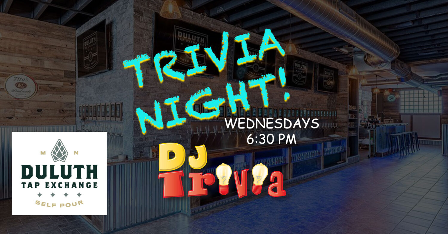 DJ Trivia Wednesdays at Duluth Tap Exchange Pro Sound & Light Show
